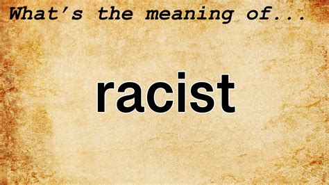 racist meaninh|Racist Definition & Meaning .